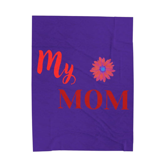 My Mom Velveteen Plush Blanket, Soft Cozy Gift for Mother's Day, Birthday, Home Decor, Personalized Blanket, Floral Design - RizQ Life