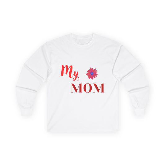 Mom Everyday Wear Long Sleeve Tee