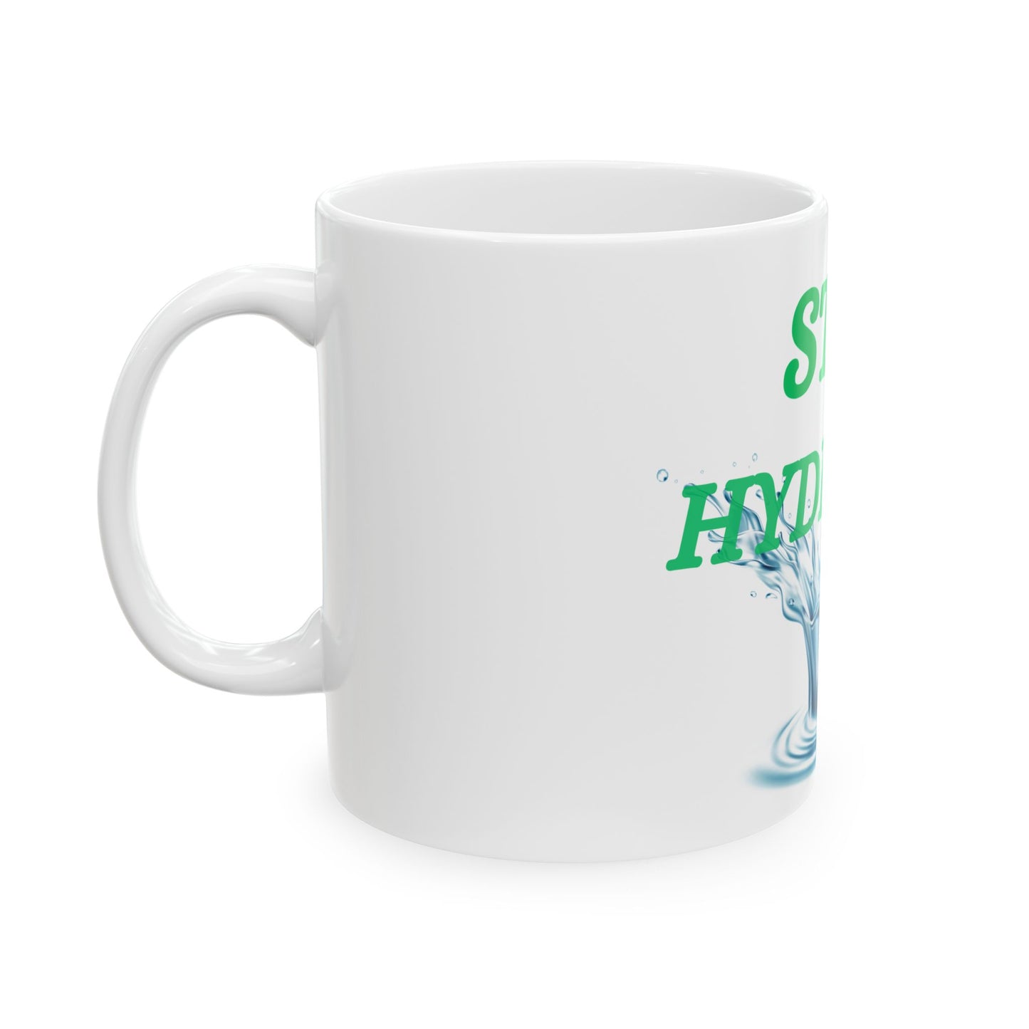 Stay Hydrated Ceramic Mug