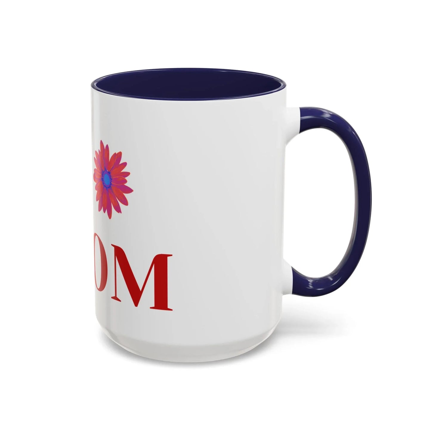 Gift for Mom l My Mom Accent Mug l Coffee or Tea Cup l Birthday & Mother’s Day - RizQ Life 