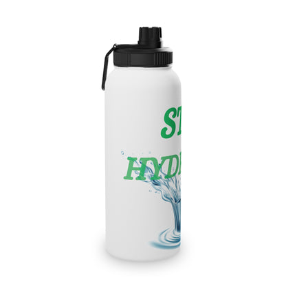 Stay Hydrated Steel Water Bottle