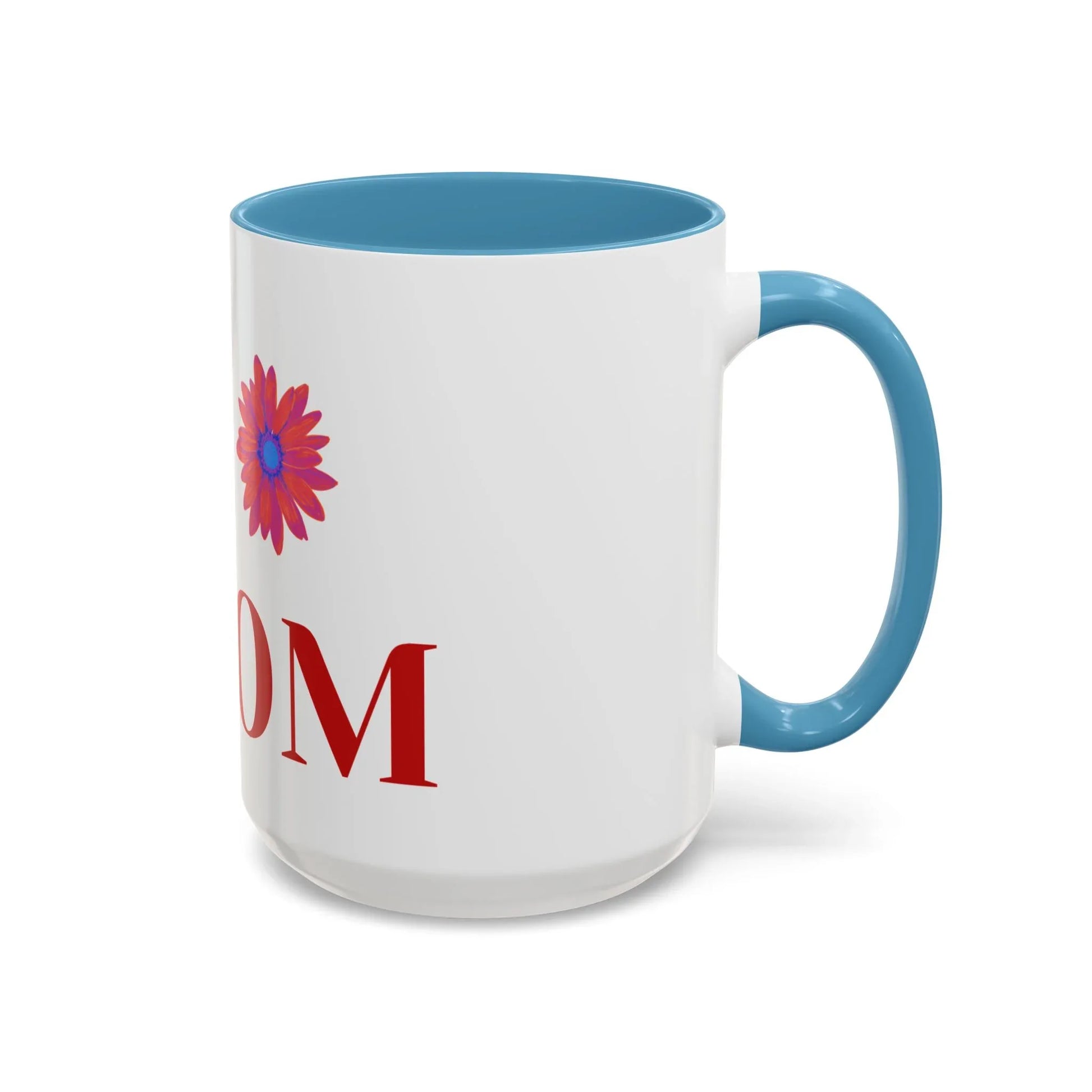 Gift for Mom l My Mom Accent Mug l Coffee or Tea Cup l Birthday & Mother’s Day - RizQ Life 