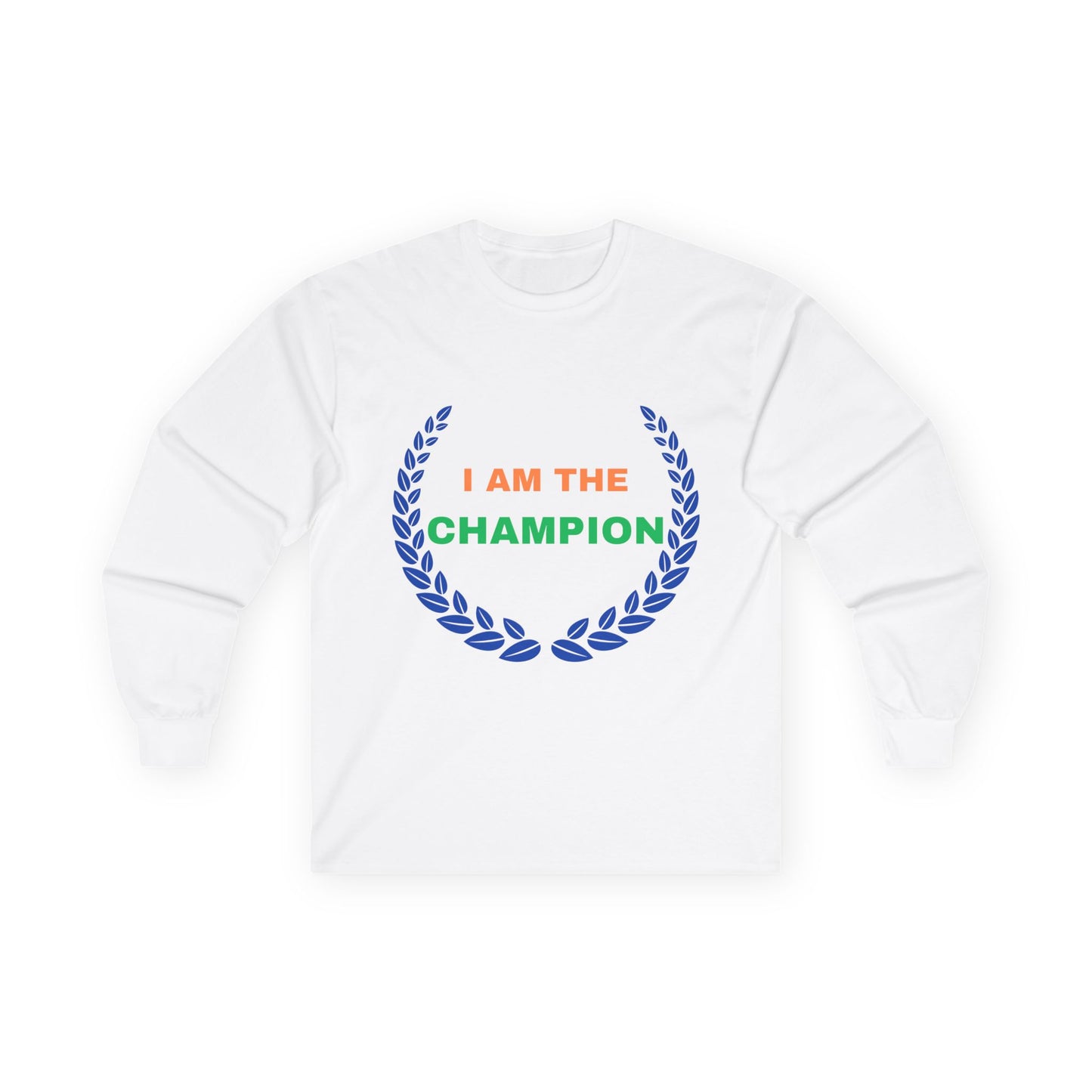 Motivational Quote Cotton Unisex Long Sleeve