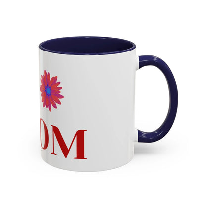 Gift for Mom l My Mom Accent Mug l Coffee or Tea Cup l Birthday & Mother’s Day - RizQ Life 