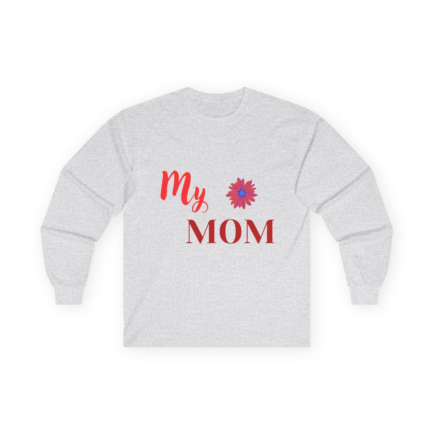 Mom Everyday Wear Long Sleeve Tee