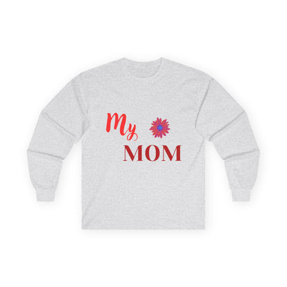 Mom Everyday Wear Long Sleeve Tee
