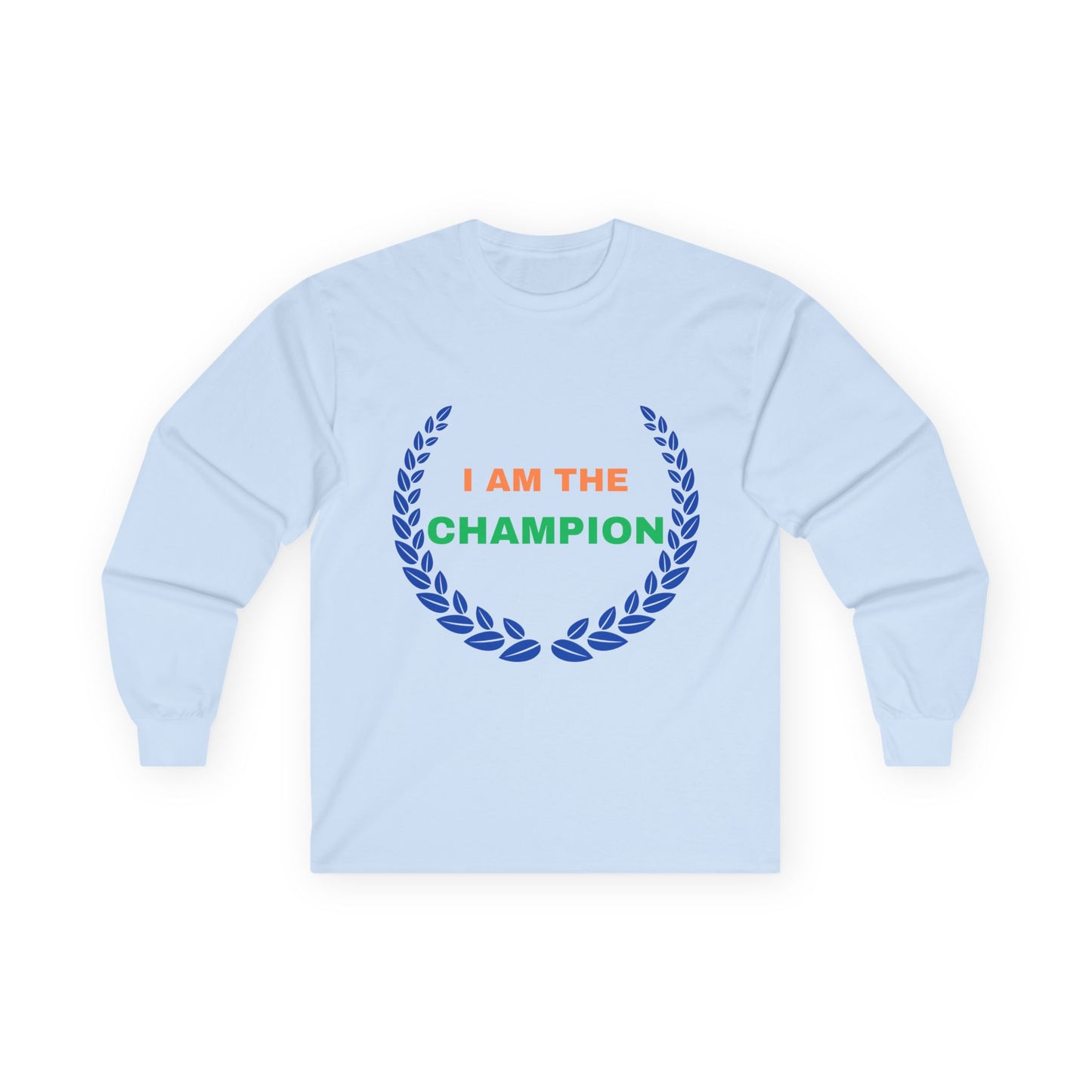 Motivational Quote Cotton Unisex Long Sleeve