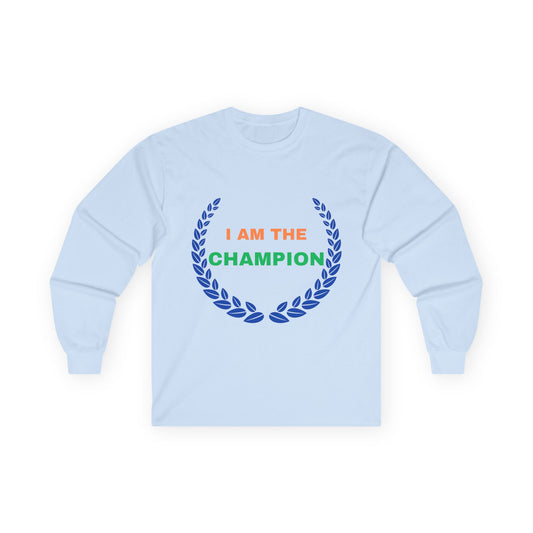 Motivational Quote Cotton Unisex Long Sleeve