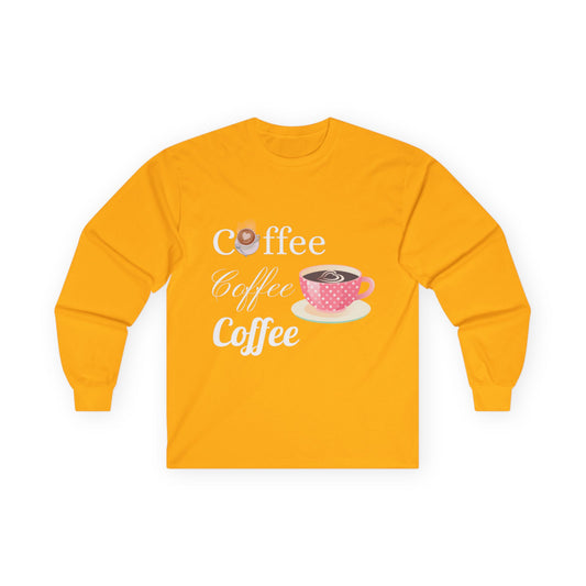 Coffee Lover Long Sleeve Tee - Perfect Gift for Coffee Enthusiasts!