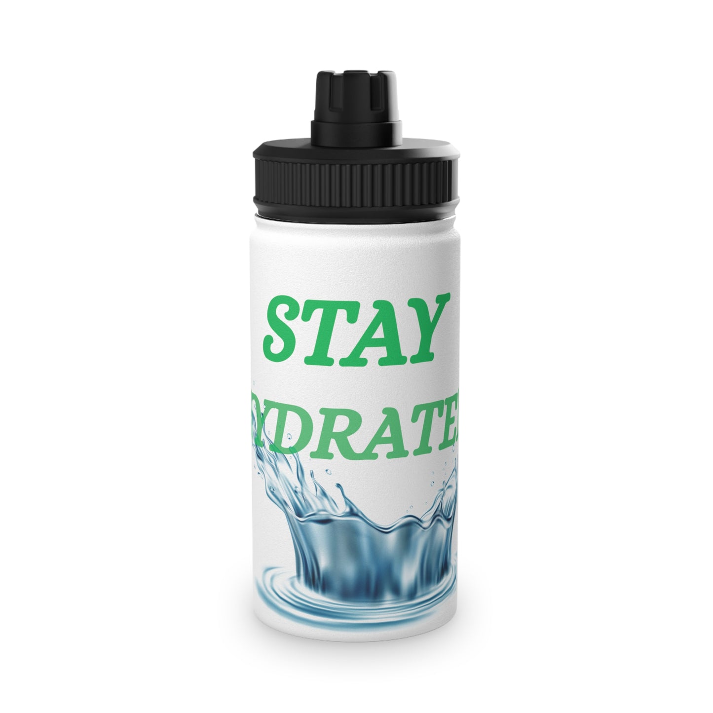 Stay Hydrated Steel Water Bottle
