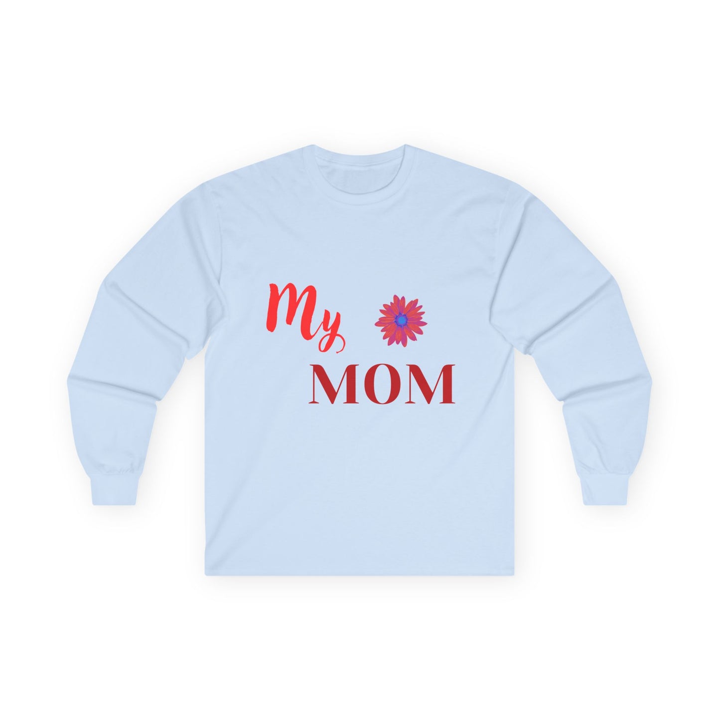 Mom Everyday Wear Long Sleeve Tee