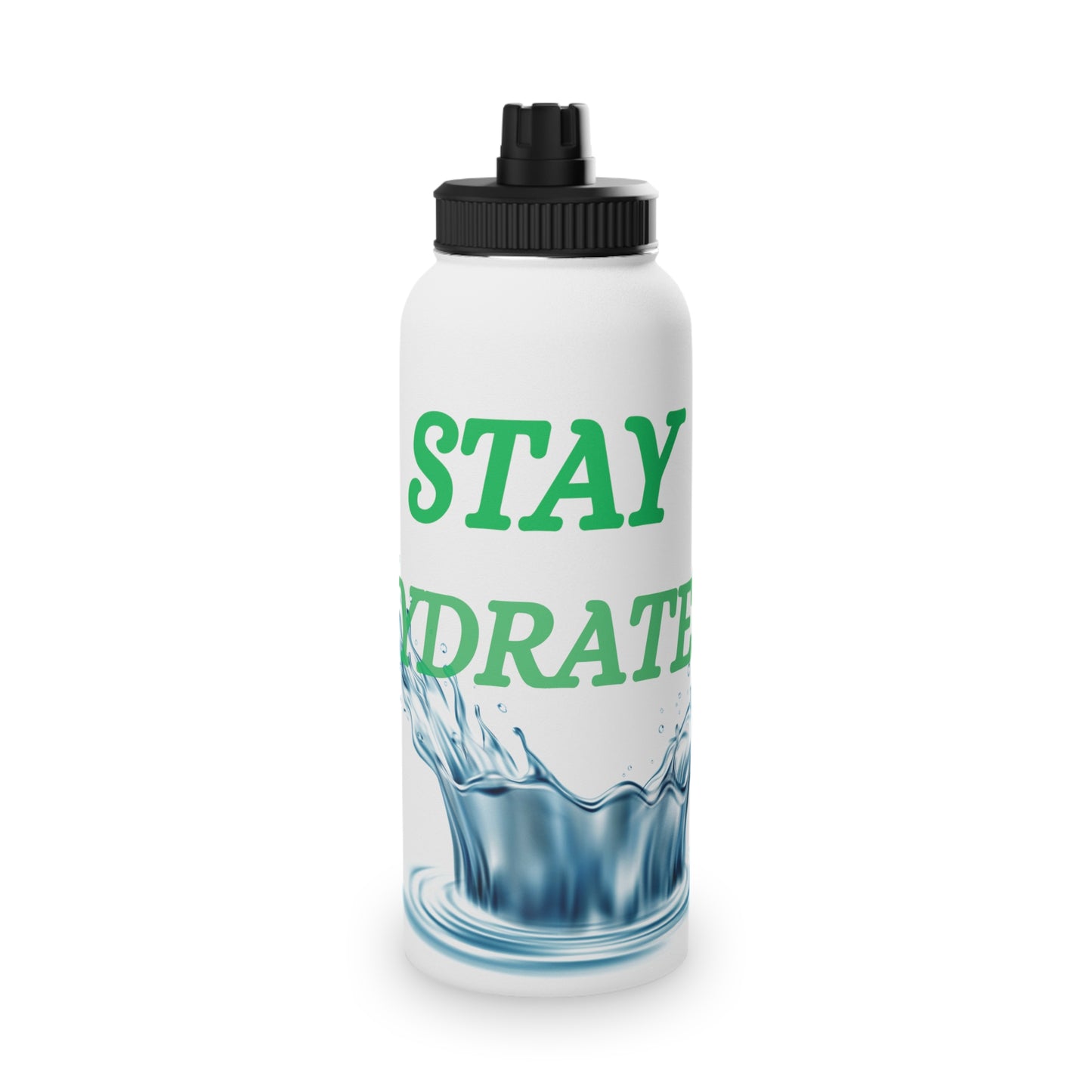 Stay Hydrated Steel Water Bottle
