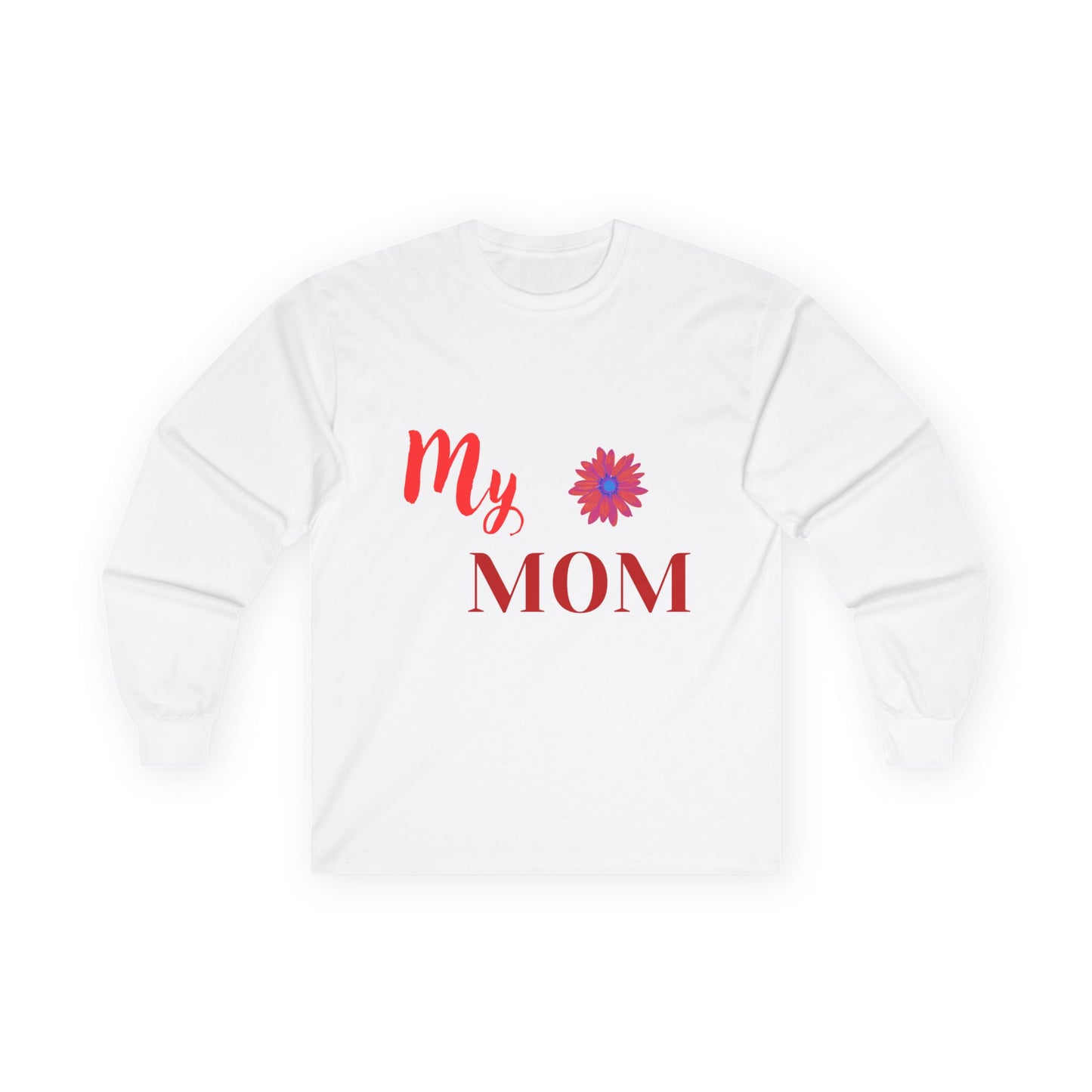 Mom Everyday Wear Long Sleeve Tee