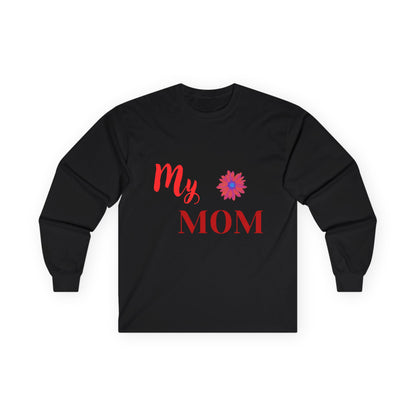 Mom Everyday Wear Long Sleeve Tee