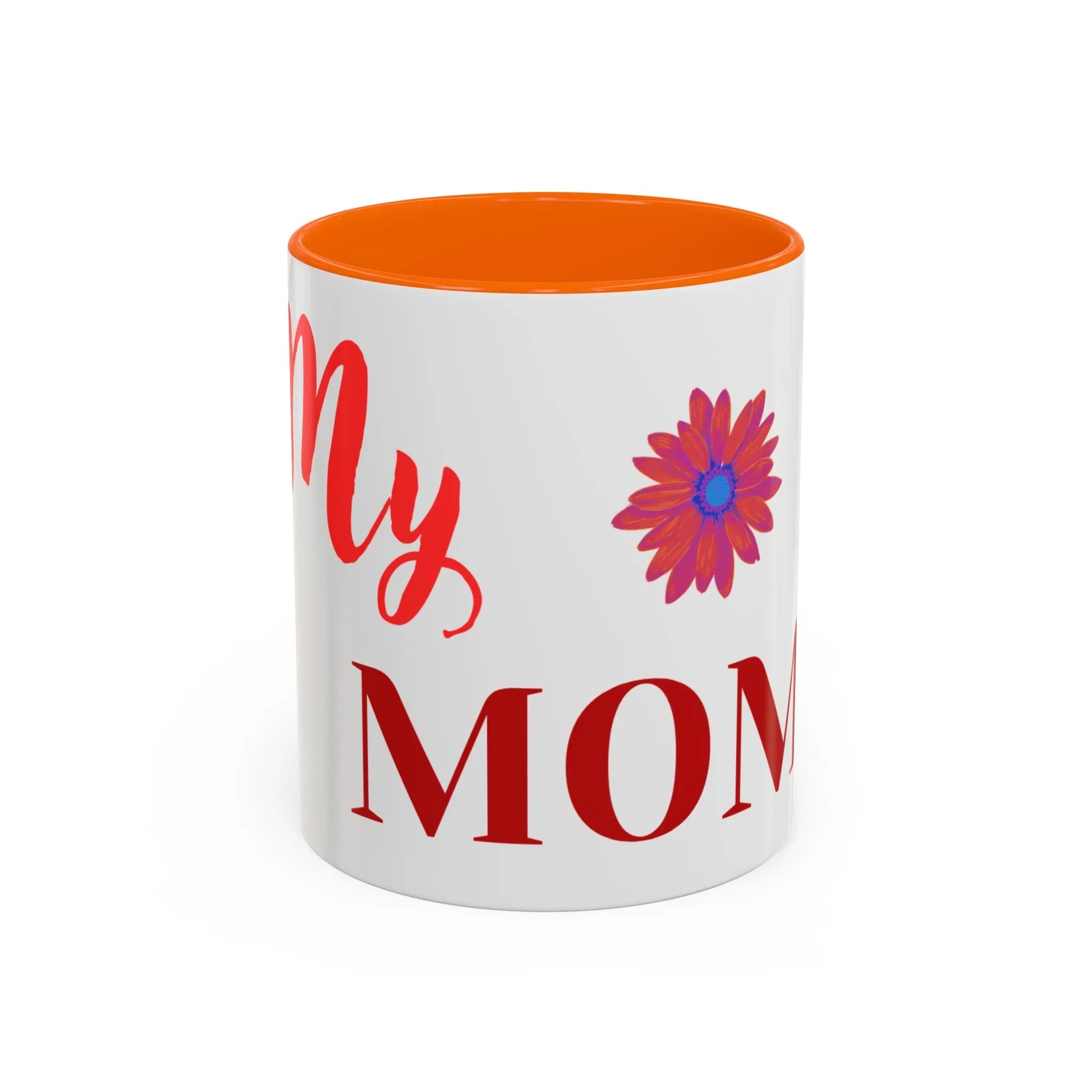 Gift for Mom l My Mom Accent Mug l Coffee or Tea Cup l Birthday & Mother’s Day - RizQ Life 