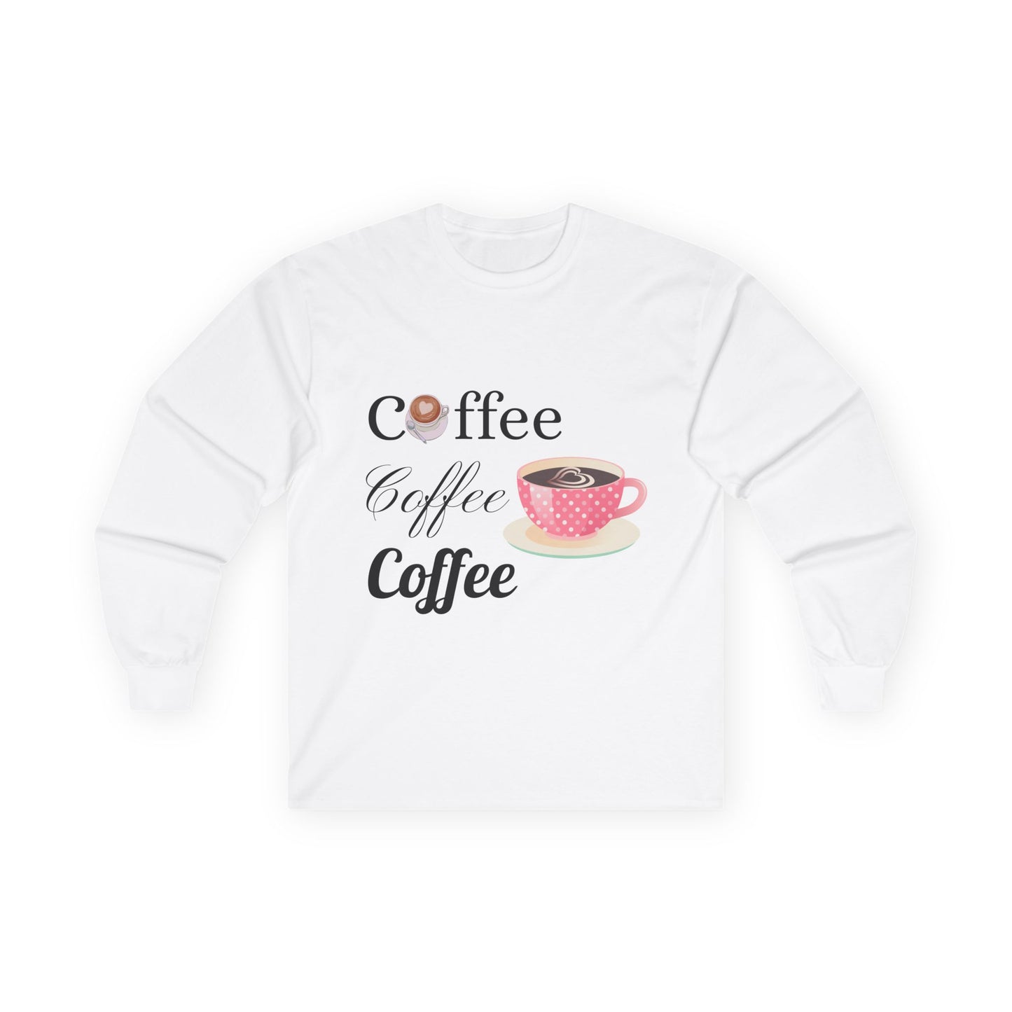Coffee Lover Long Sleeve Tee - Perfect Gift for Coffee Enthusiasts!