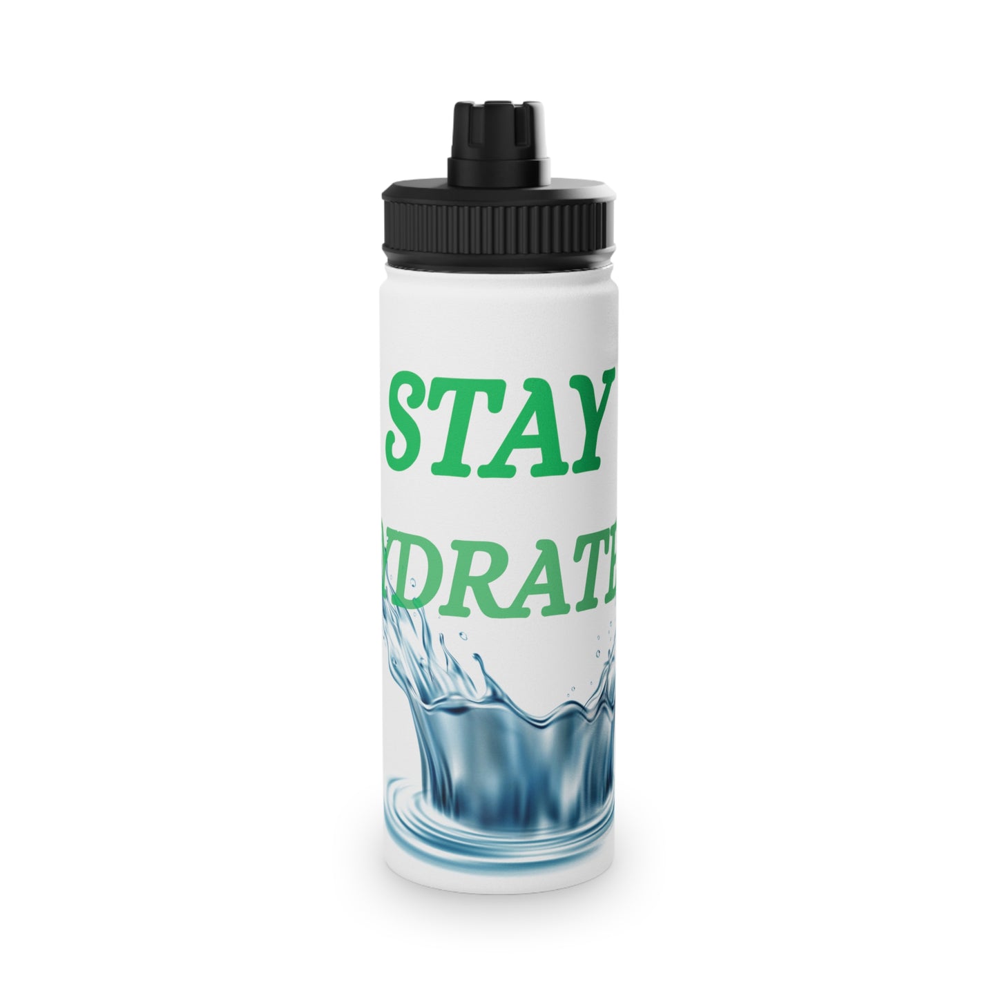 Stay Hydrated Steel Water Bottle
