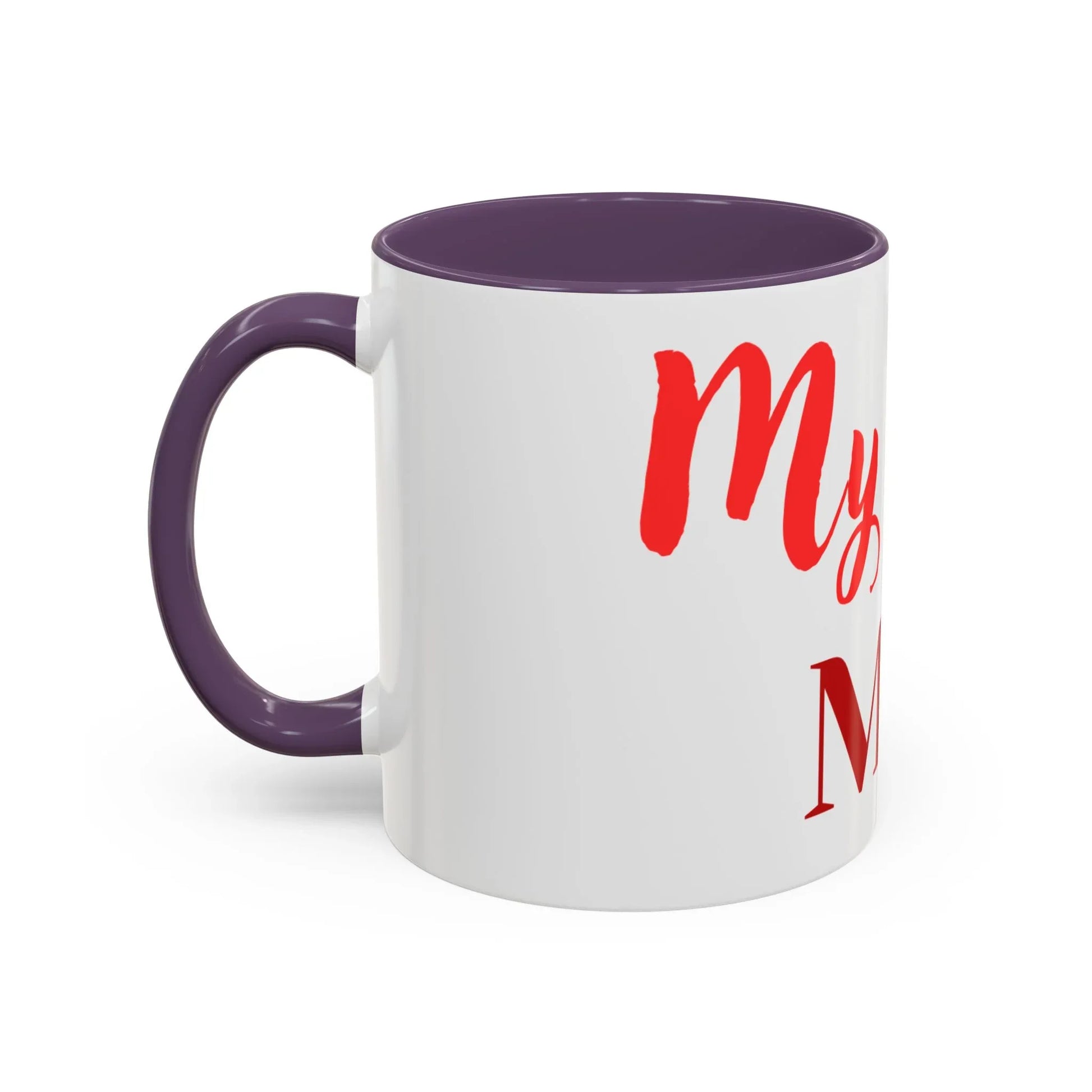 Gift for Mom l My Mom Accent Mug l Coffee or Tea Cup l Birthday & Mother’s Day - RizQ Life 