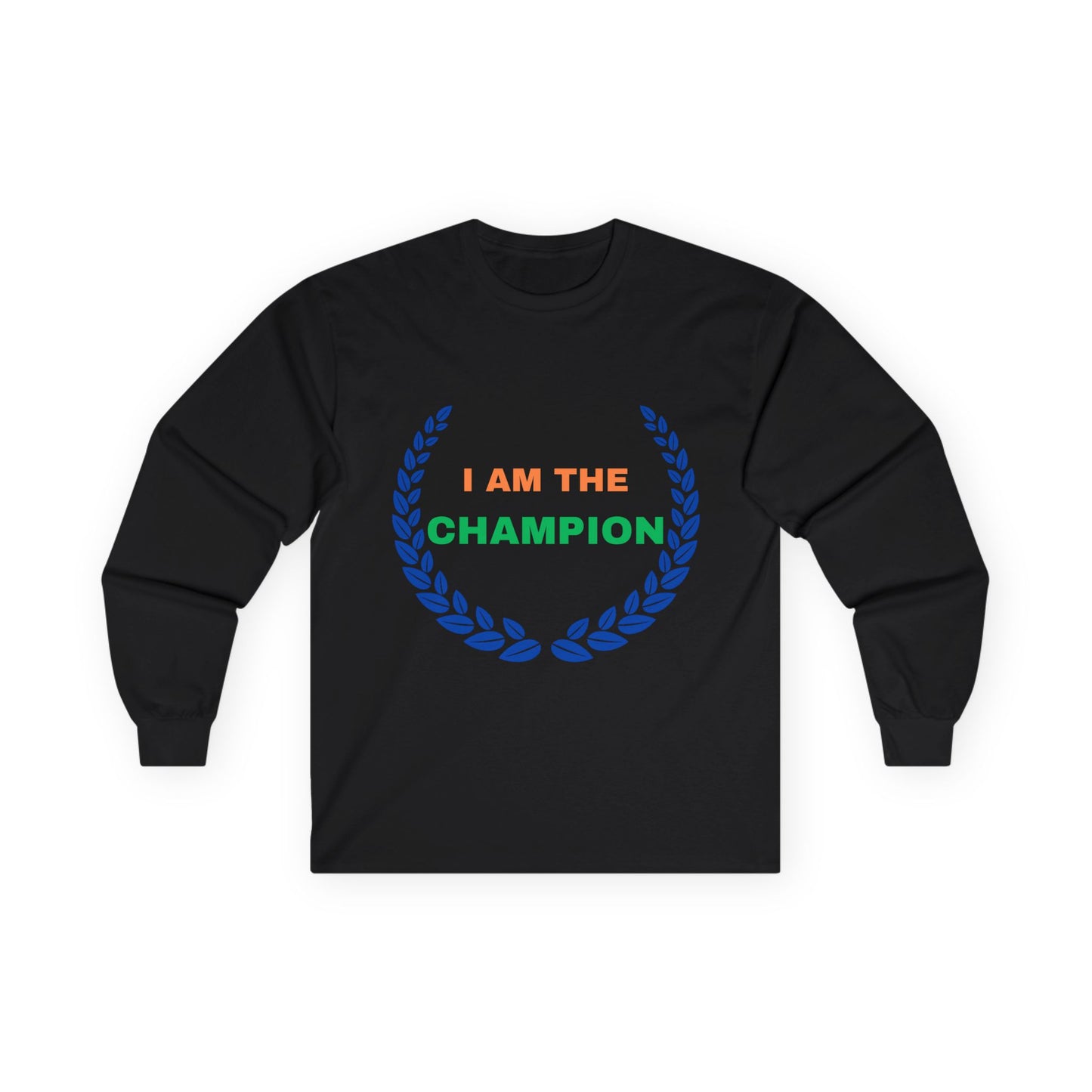 Motivational Quote Cotton Unisex Long Sleeve