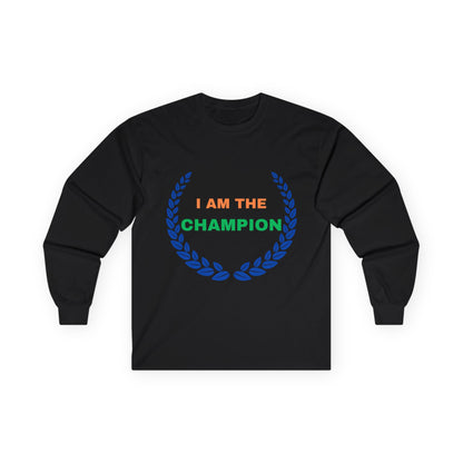 Motivational Quote Cotton Unisex Long Sleeve