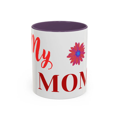 Gift for Mom l My Mom Accent Mug l Coffee or Tea Cup l Birthday & Mother’s Day - RizQ Life 