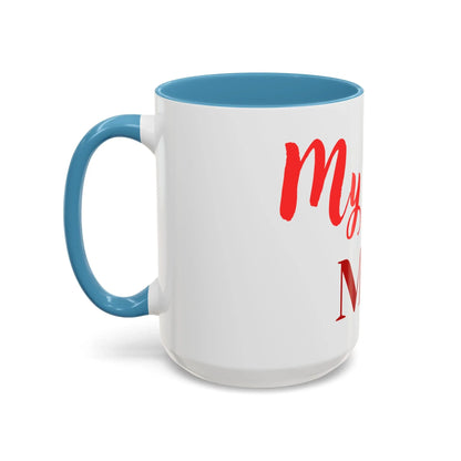 Gift for Mom l My Mom Accent Mug l Coffee or Tea Cup l Birthday & Mother’s Day - RizQ Life 